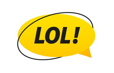 Lol. Vector speech bubble icon, badge illustration on white background. Bubble icon speech phrase. Cartoon exclusive pop-art font label tag expression. Vector illustration