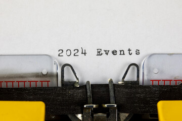 2024 Events written on an old typewriter	
