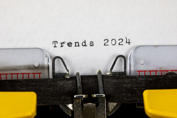 Trends 2024 written on an old typewriter	
