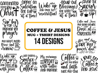 Vector Coffee and Jesus Design, Coffee Design Bundle, Church Vector Design, Coffee Mug Design, Hand Drawn Original Artwork Tshirt Vector Bundle 