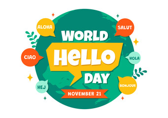 World Hello Day Vector Illustration on November 21 of Speech Bubbles with Different Languages from all over the Country in Flat Cartoon Background © denayune