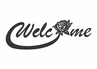 Rose welcome