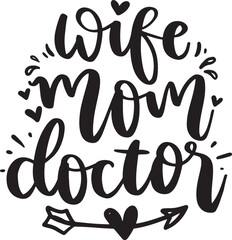 Doctor Lettering Quotes. Nurse Quotes. Doctors Know Best. Motivation inspiration typography for printable, poster, cards, etc.