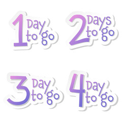 Remaining number of banner Days to go set from 1 to 4. Vector illustration