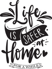 Fototapeta premium Stay home, stay safe poster design vector. Stay home lettering quotes.