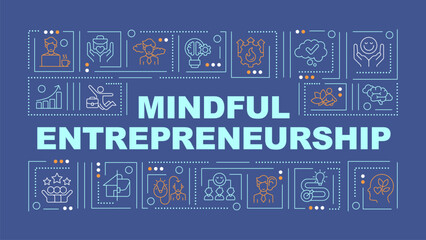 Mindful entrepreneurship text with various thin line icons concept on dark blue monochromatic background, editable 2D vector illustration.