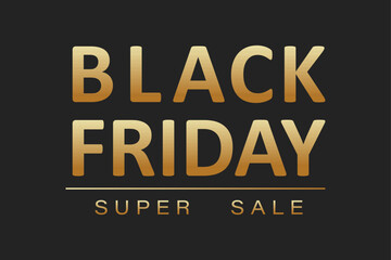 Fototapeta premium Black Friday sale. Banner, poster, logo in golden color on a dark background. A template for promotion, advertising, web advertising, social and fashion advertising. Vector illustration.