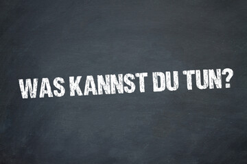 Obraz premium Was kannst du tun? 