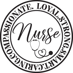 Compassionate loyal strong smart caring nurse