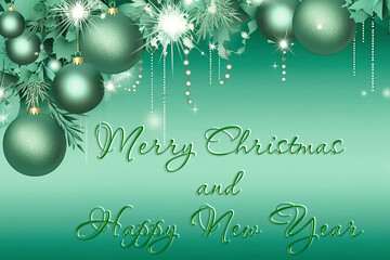 Merry Christmas and Happy New Year greeting card. Christmas balls of light green color with congratulatory text.