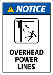 Notice Sign Overhead Power Lines
