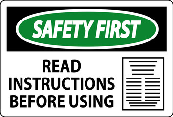 Safety First Machine Sign Read Instructions Before Using