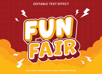 fun fair text effect template design with 3d style use for business brand and logo