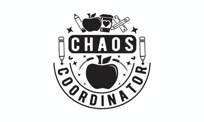 Chaos coordinator svg, Teacher SVG, Teacher T-shirt, Teacher Quotes T-shirt bundle, Back To School svg, Hello School Shirt, School Shirt for Kids, Silhouette, Cricut Cut Files