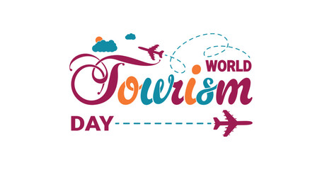 World Tourism Day with Colorful Handwritten Text, Accented by Airplane Trackers and Playful Clouds, Perfect for Your Next Adventure Design.