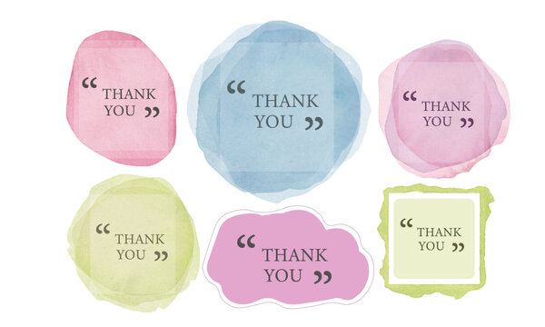 Thank you note or splash frame isolated on white background. Beautiful watercolor splash template. Thank you text design set. New unique thank you note collections.	
