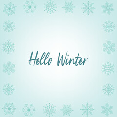 Naklejka na ściany i meble Vector illustration: Hello Winter elegant modern lettering on blue snowflake background. Vector