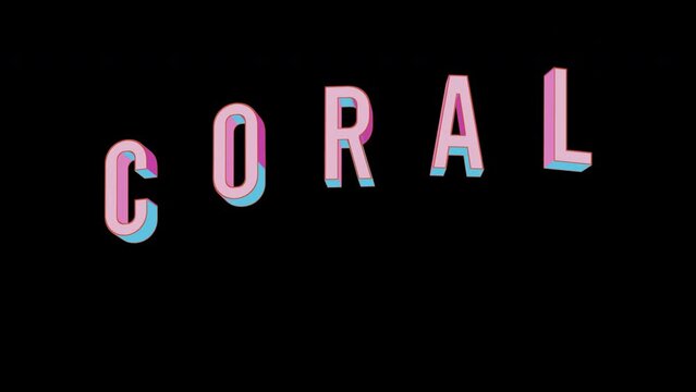 Bright letters jump merrily in the inscription CORAL Name of Gemstone. Retro. Alpha channel black. In-Out looped. Alpha BW at the end. Looped from frame 120 to 240, Alpha BW at the end
