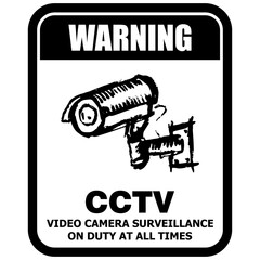 Warning, CCTV video camera surveillance on duty at all times, sign vector