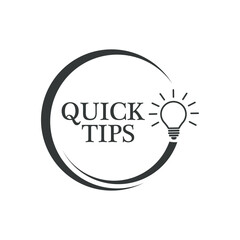 quick tips sign on white background	