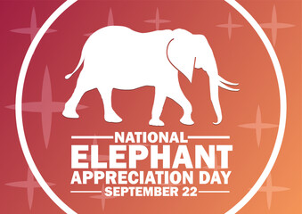 Vector illustration of a background for National Elephant Appreciation Day. September 22. Suitable for greeting card, poster and banner