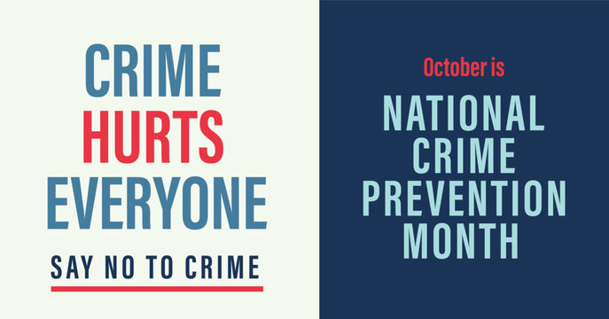 National crime prevention month banner. Crime hurts every one. Campaign vector banner.