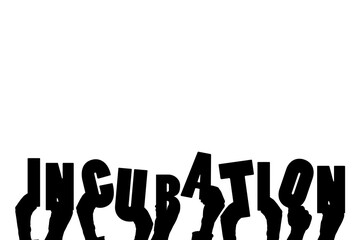Digital png illustration of hands with incubation text on transparent background