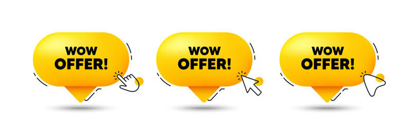 Wow offer tag. Click here buttons. Special Sale price sign. Advertising Discounts symbol. Wow offer speech bubble chat message. Talk box infographics. Vector