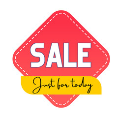 Sign sale just for today