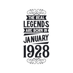 Born in January 1928 Retro Vintage Birthday, real legend are born in January 1928 © Stockia