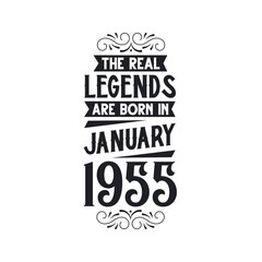 Born in January 1955 Retro Vintage Birthday, real legend are born in January 1955