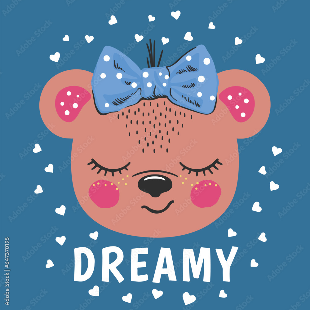 Wall mural Cute bear girl. Dreamy slogan text