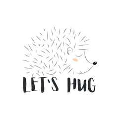 Let's hug cute vector illustration with hedge and beautiful lettering on white background. Doodle design for postcard print poster