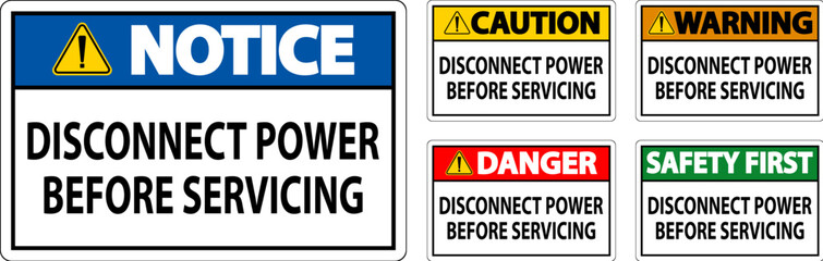 Danger Sign Disconnect Power Before Servicing