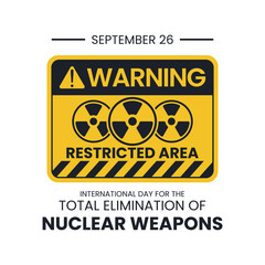 Obraz premium Vector graphic of warning sign for international day for the total elimination of nuclear weapons