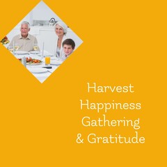 Harvest happiness gathering and gratitude text and caucasian family at thanksgiving dinner