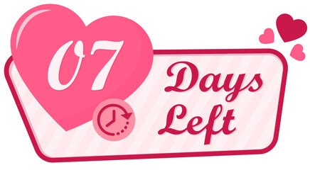 Pink Valentines Day Countdown. Love Shape Day Left. 07 Days Left.