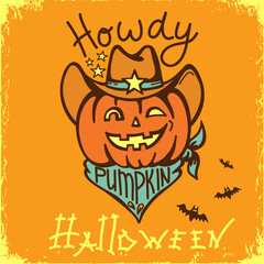 Happy Halloween Pumpkin cowboy with western hat and bandanna. Vector printable illustration with cowboy halloween text.