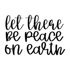 Let There Be Peace on Earth
