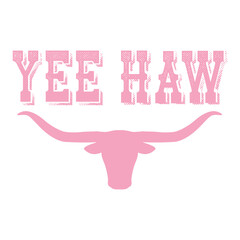 yee haw cowgirls t-shirt design