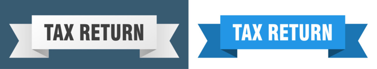 tax return ribbon. tax return isolated paper sign. banner