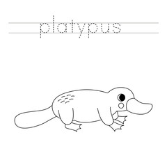 Trace the letters and color cartoon platypus. Handwriting practice for kids.