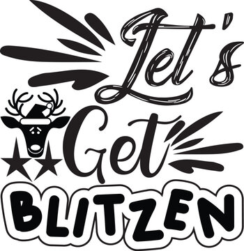 Let s Get Blitzen