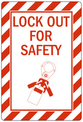 Lock out sign and labels lockout for safety
