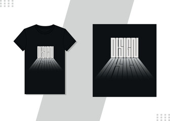 black T-Shirt Design template. Vector Typography Style T-shirt design Unique Design template