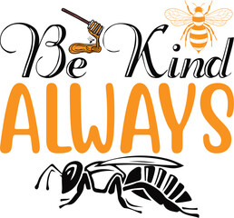 Be Kind Always