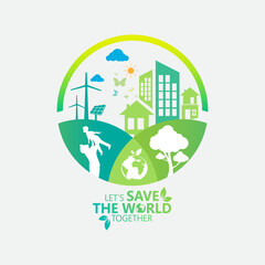 Environment. Let's Save the World Together