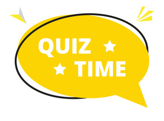 Quiz time speech bubble text. Hi There on bright color for Sticker, Banner and Poster. vector illustration.