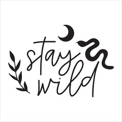 Stylish , fashionable  and awesome boho typography art and illustrator