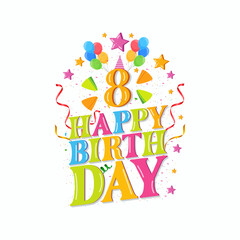 8th happy birthday logo with balloons, vector illustration design for birthday celebration, greeting card and invitation card. - obrazy, fototapety, plakaty